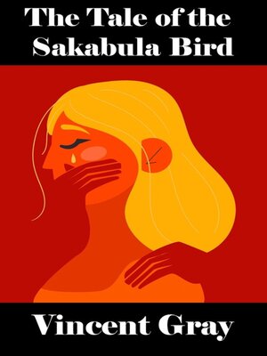 cover image of The Tale of the Sakabula Bird
